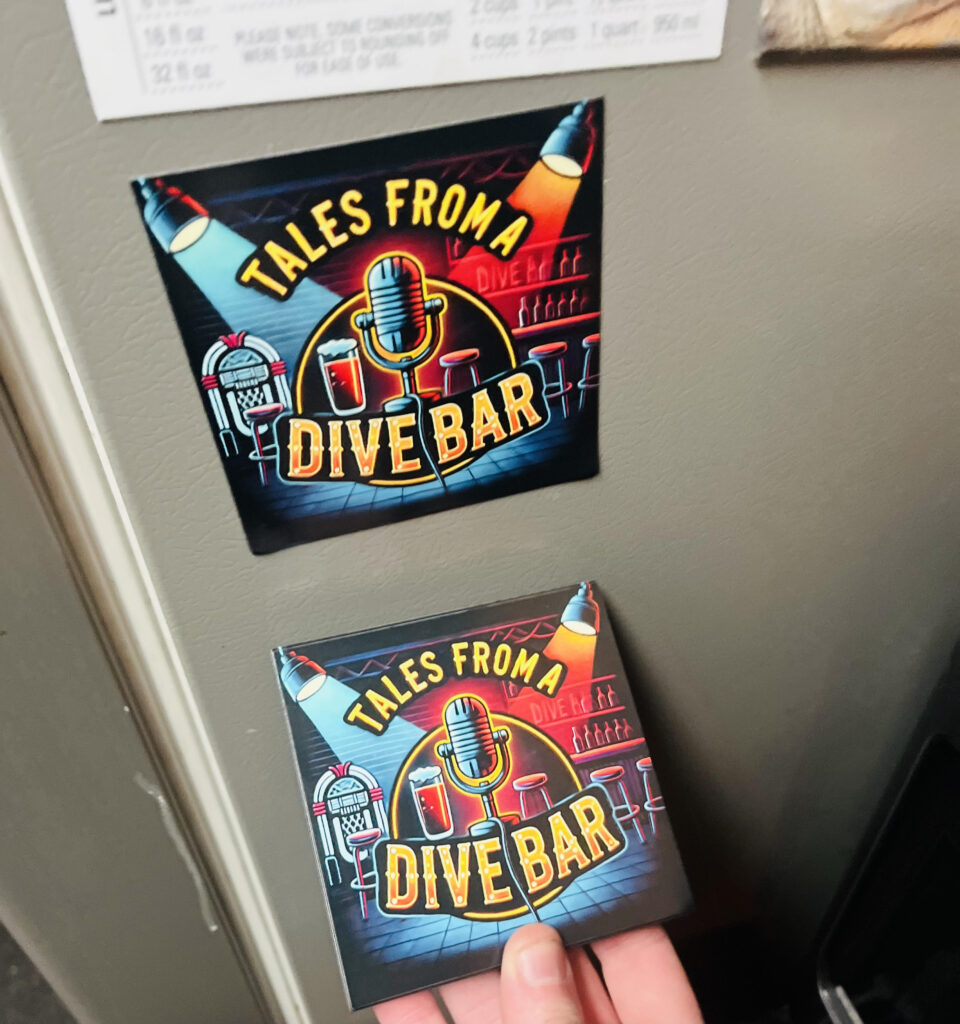 Tales From A Dive Bar Graphic Magnets (2 for $10) - 4" x 4"